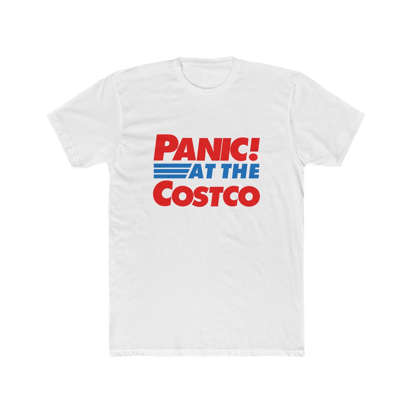 PANIC AT THE COSTCO Tee