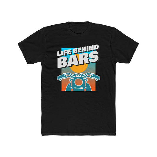 LIFE BEHIND BARS Tee
