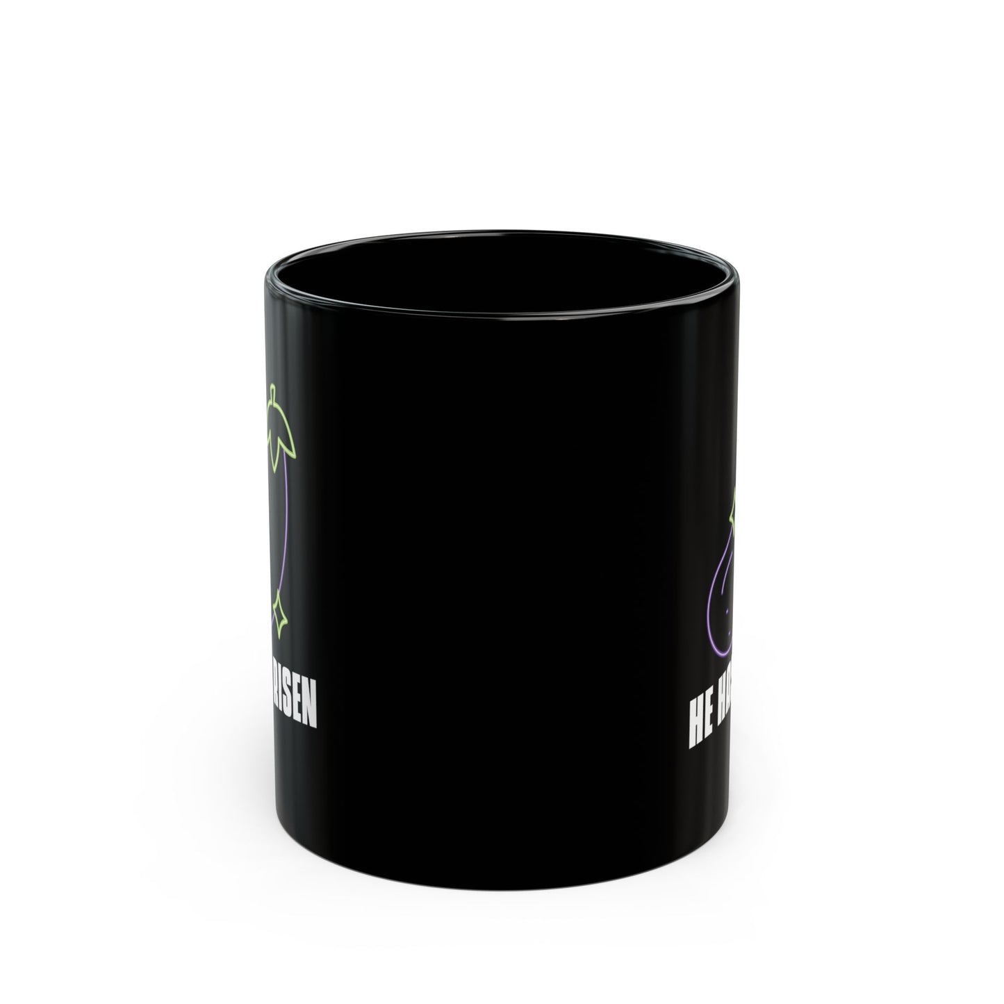 HE HAS RISEN - Coffee Mug – Black 11oz/15oz