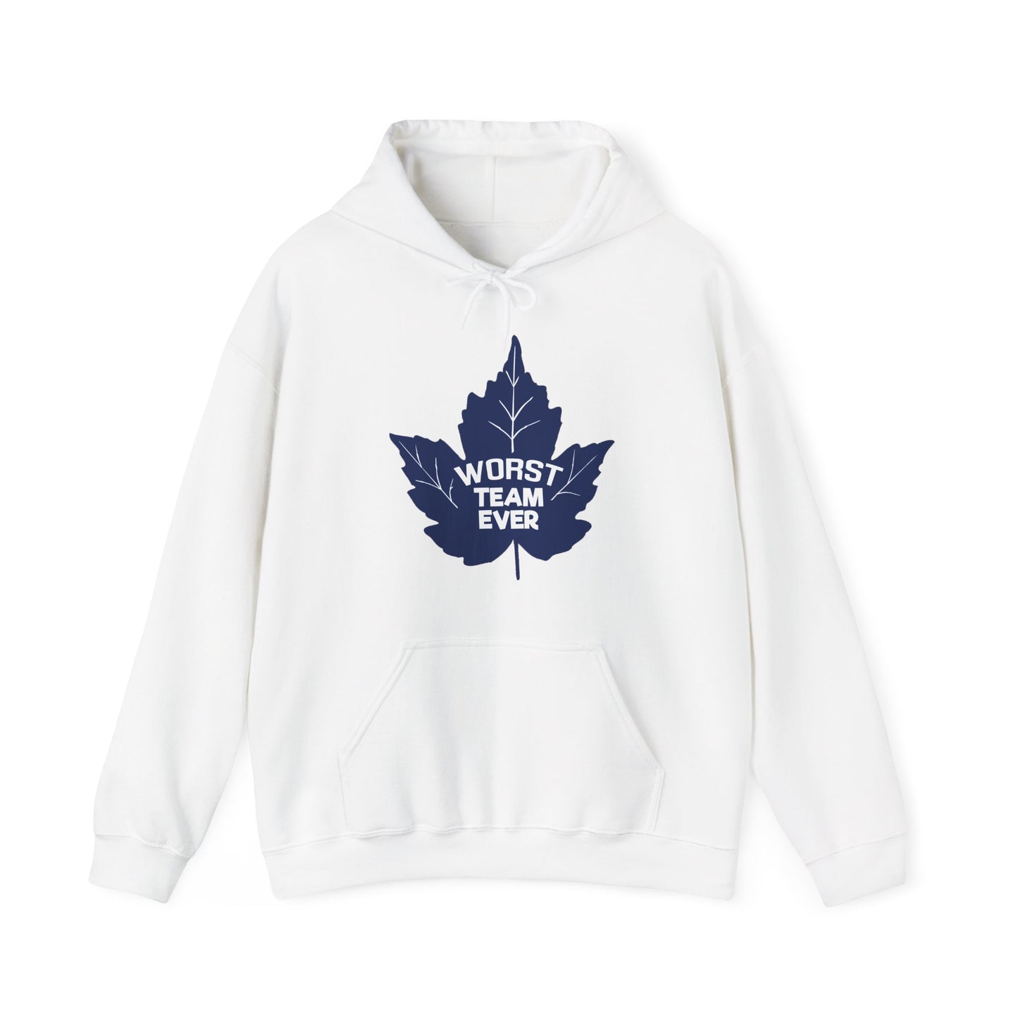 WORST TEAM EVER Hooded Sweatshirt