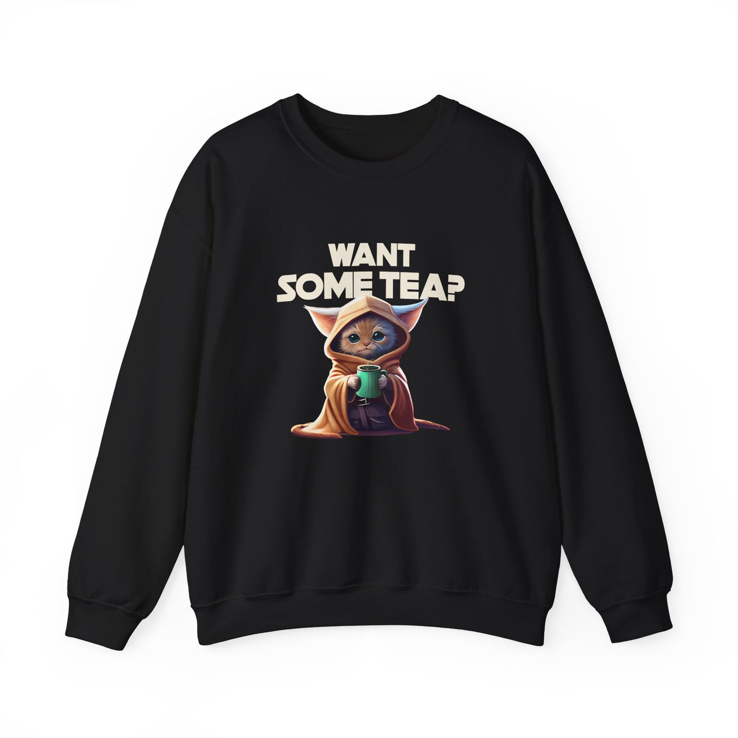 WANT SOME TEA Sweatshirt
