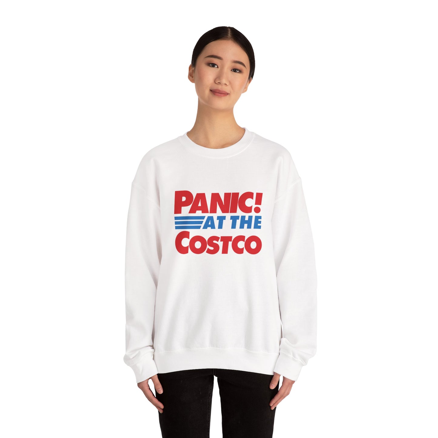 PANIC AT THE COSTCO Sweatshirt