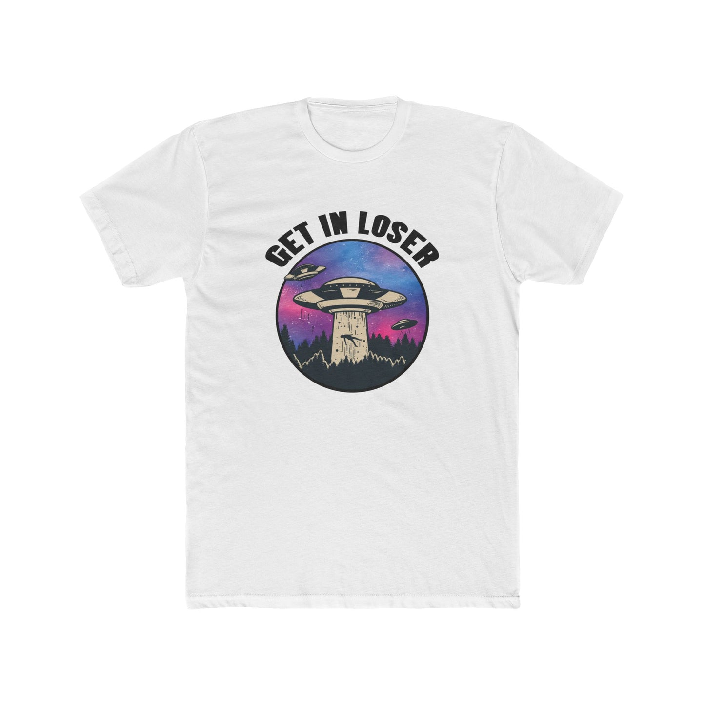 GET IN LOSER Tee