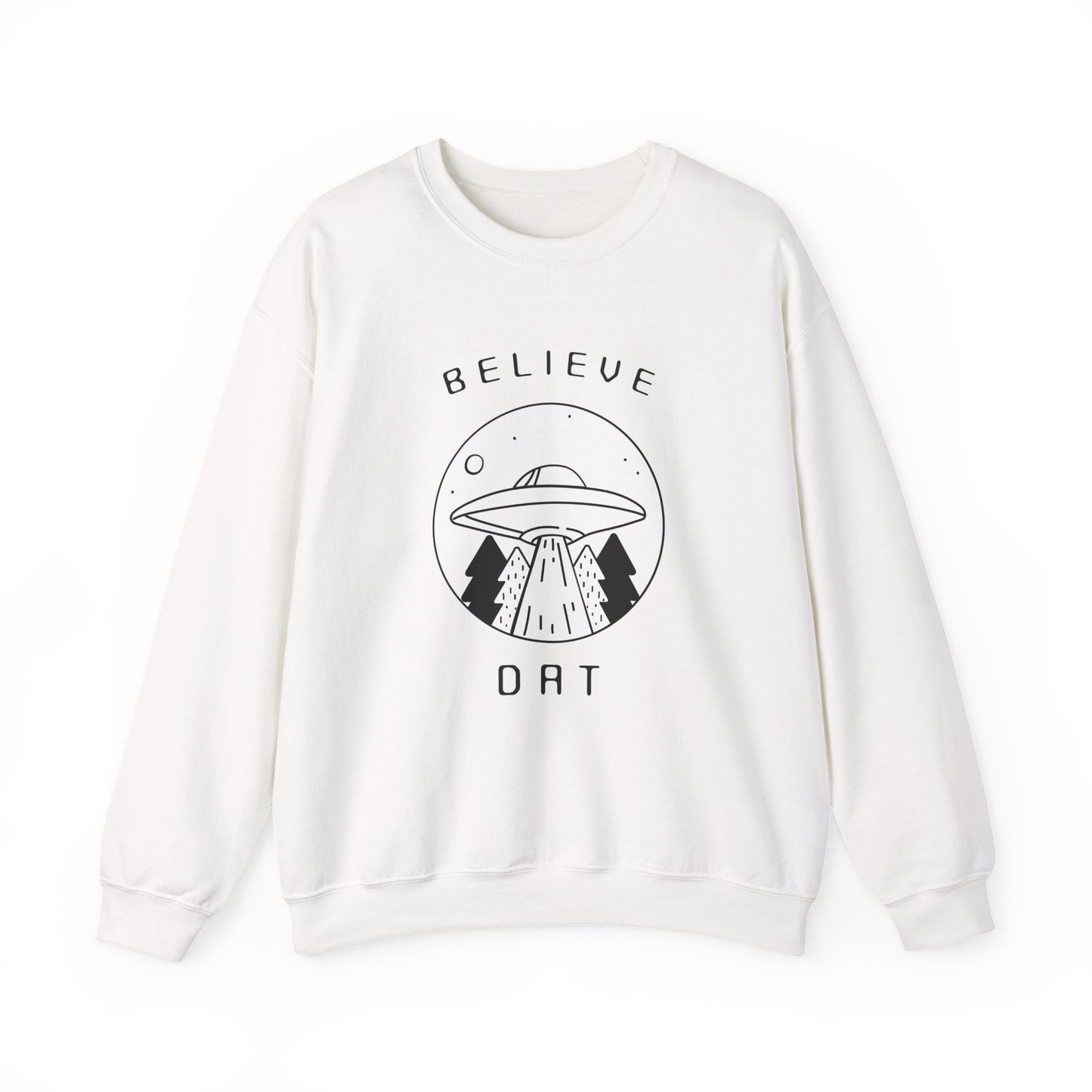 BELIEVE DAT Sweatshirt
