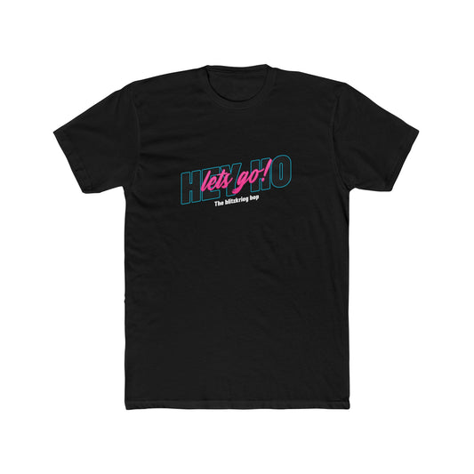 HEY HO LET'S GO Tee