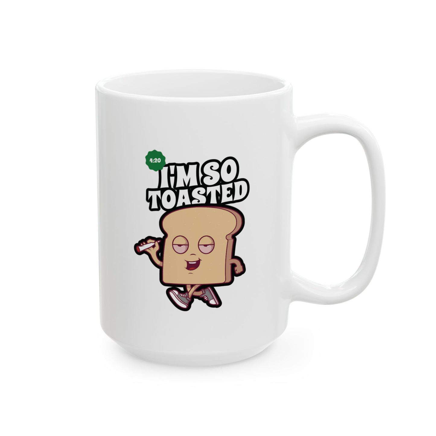 SO TOASTED - Ceramic Coffee Cup (11oz/15oz)