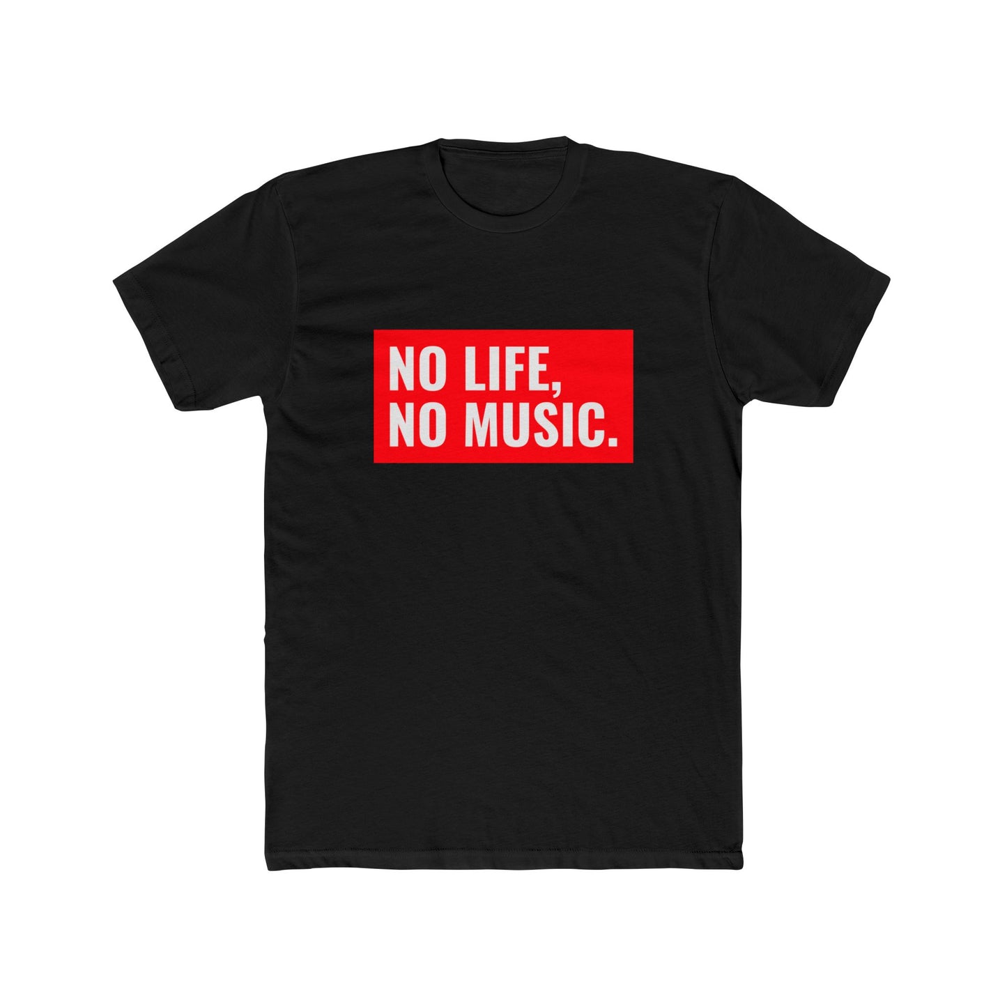 NO MUSIC NO LIFE Tee