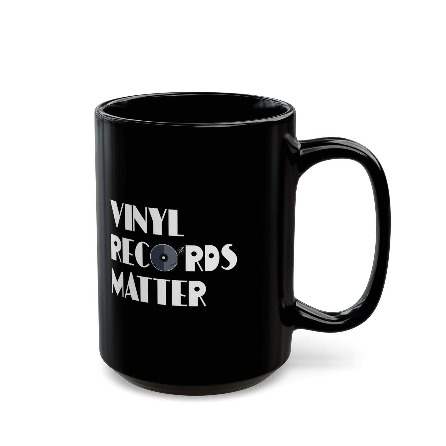 VINYL RECORDS MATTER - Coffee Mug – Black 11oz/15oz