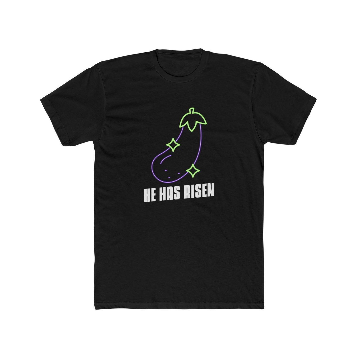 HE HAS RISEN Tee