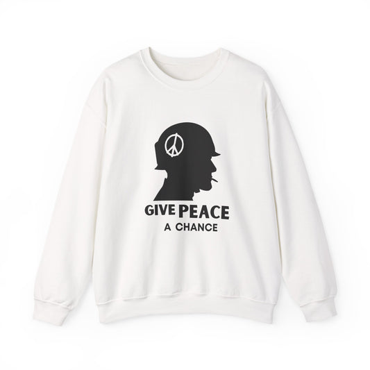GIVE PEACE A CHANCE Sweatshirt
