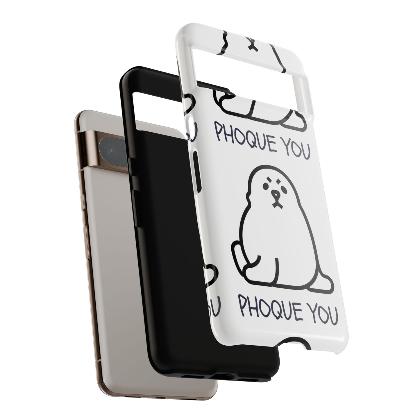 PHOQUE YOU Tough Cases