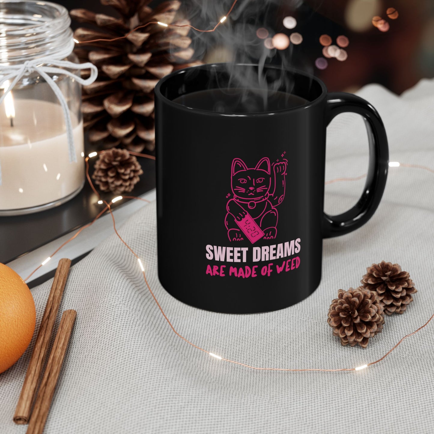 SWEET DREAMS ARE MADE OF - Coffee Mug – Black 11oz/15oz