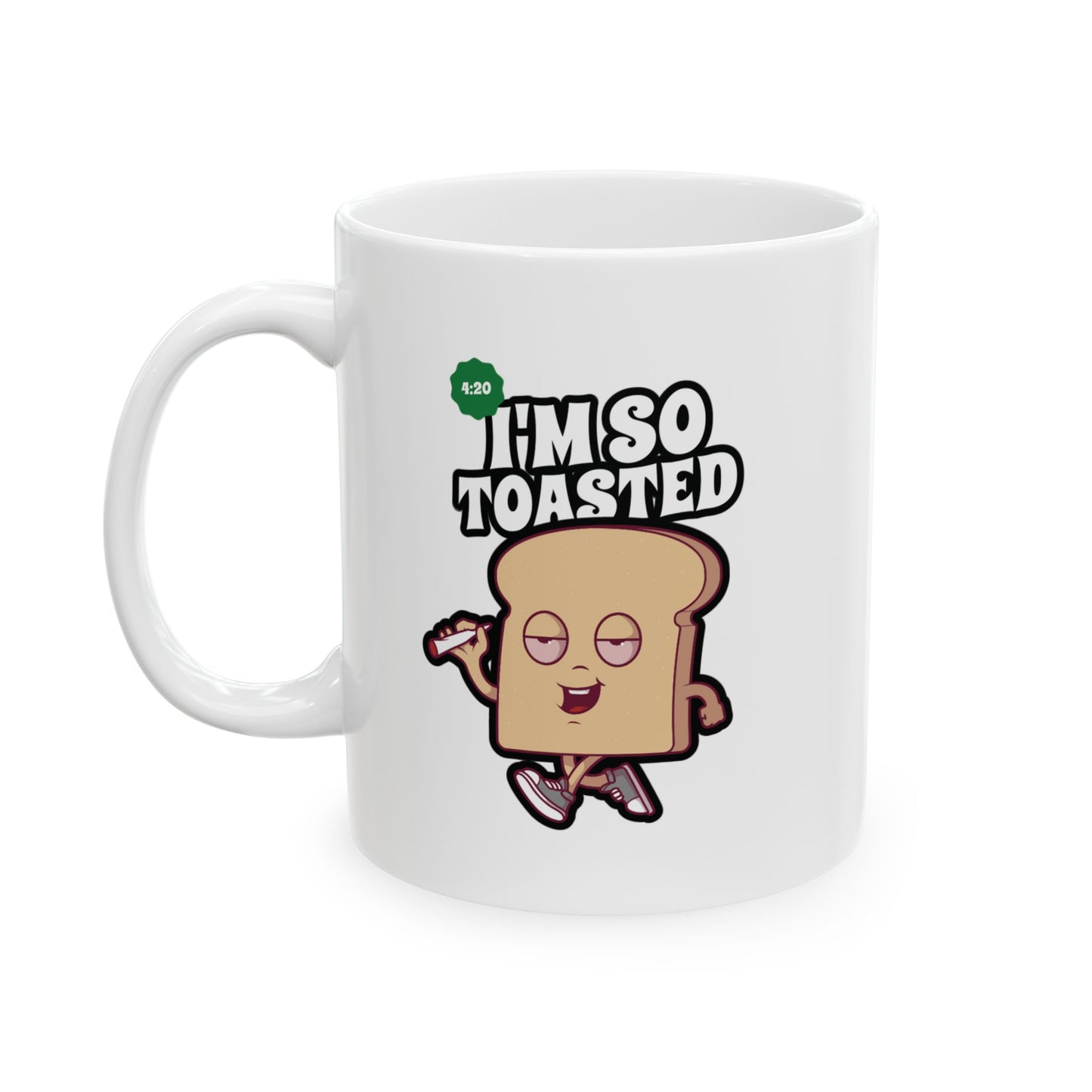 SO TOASTED - Ceramic Coffee Cup (11oz/15oz)